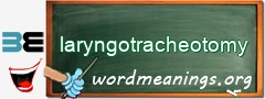WordMeaning blackboard for laryngotracheotomy